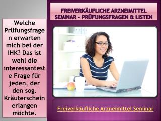 Freiverkäufliche Arzneimittel Seminar - Prüfungsfragen & Listen