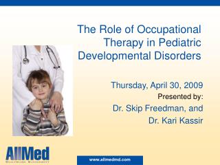 The Role of Occupational Therapy in Pediatric Developmental Disorders