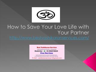 How to Save Your Love Life with Your Partner