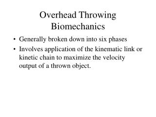 Overhead Throwing Biomechanics