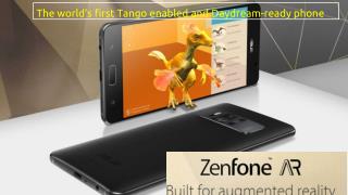 Asus Zenfone AR ZS571KL- The world's first Tango enabled and daydream-ready phone