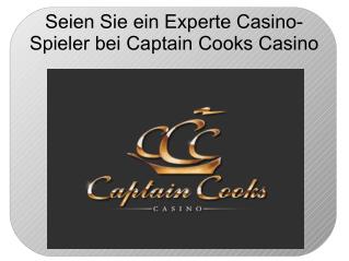 Seien sie ein experte casino spieler bei captain cooks casino