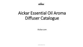 2017 Aroma Diffuser Catalogue – Best Diffuser for Essential Oils