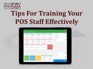 Tips For Training Your POS Staff Effectively