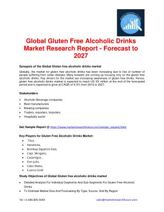 Global Gluten Free Alcoholic Drinks Market Research Report - Forecast to 2027
