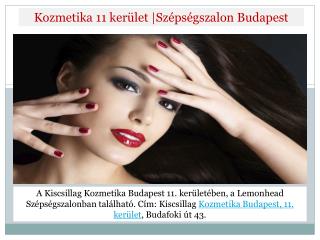 Kozmetika 11 kerület,Szépségszalon Budapest