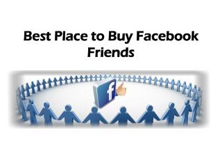 Best Place to Buy Facebook Friends