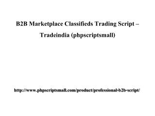 B2B Marketplace Classifieds Trading Script – Tradeindia (phpscriptsmall)