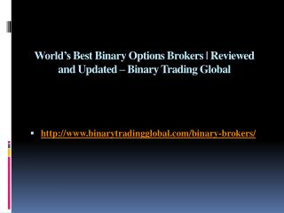 World’s Best Binary Options Brokers | Reviewed and Updated – Binary Trading Global