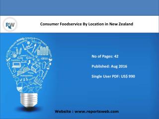 Consumer Foodservice By Location in New Zealand