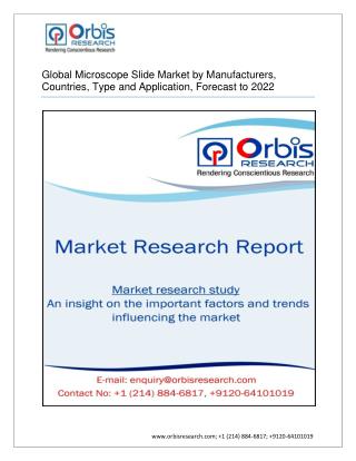 Microscope Slide Market Overview & Industry Insights by 2022