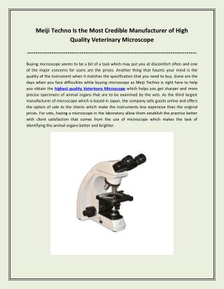 Meiji Techno Is the Most Credible Manufacturer of High Quality Veterinary Microscope