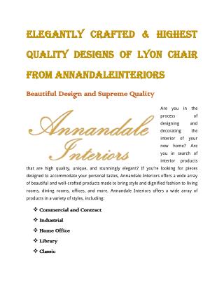 Elegantly Crafted & Highest Quality Designs of Lyon Chair from AnnandaleInteriors