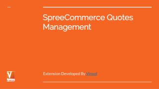 SpreeCommerce Quotes Management