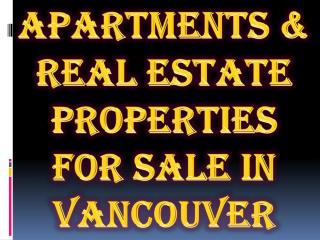 Apartments & Real Estate Properties for Sale in Vancouver