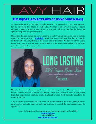 The Great Advantages Of Using Virgin Hair