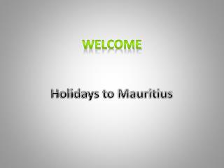 Enjoy Sailing Trips on Luxury Holidays to Mauritius