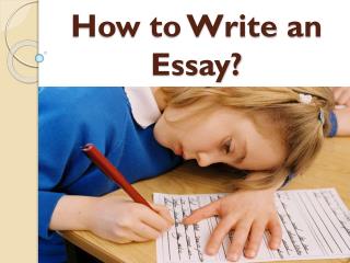 How to Write an Essay