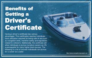 Why individuals should opt for a driver’s certificate?
