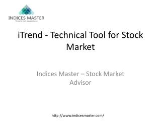 iTrend - Technical Tool for Stock Market