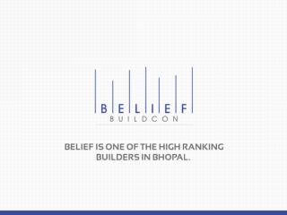 Belief is one of the high ranking builders in Bhopal.
