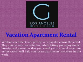 Vacation Apartment Rental
