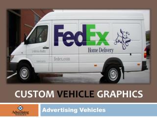 Custom Vehicle Graphics - Advertising Vehicles