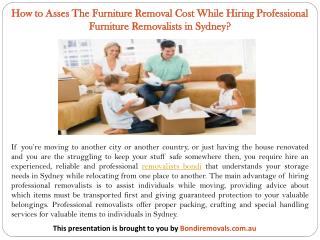 How to Asses The Furniture Removal Cost While Hiring Professional Furniture Removalists in Sydney?