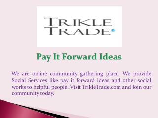 Pay It Forward Ideas