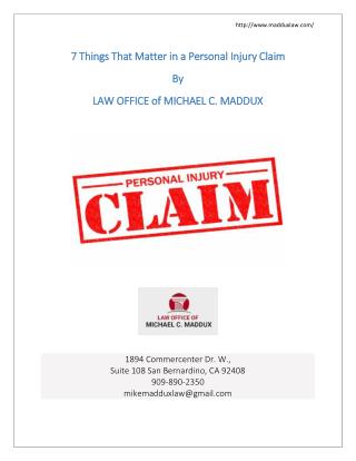 Personal Injury Claim-7 Things That Matter by maddux law