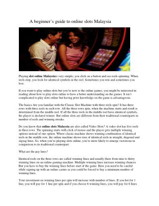 A beginner’s guide to online slots Malaysia