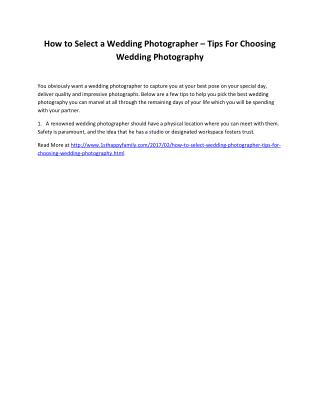 How to Select a Wedding Photographer – Tips For Choosing Wedding Photography