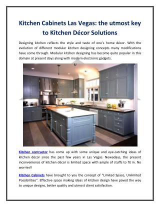 Kitchen Cabinets Las Vegas: the utmost key to Kitchen Décor Solutions
