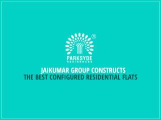 Best configured residential flats