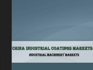 China Industrial Coatings Markets: Aarkstore