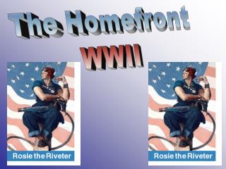 The Homefront WWII