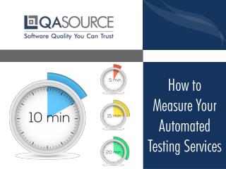 How to Measure Your Automated Testing Services