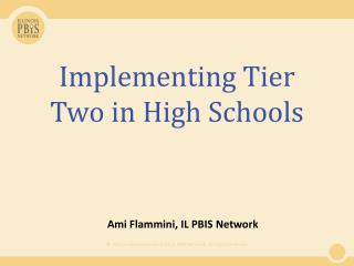 Implementing Tier Two in High Schools