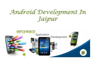 Android Development Jaipur