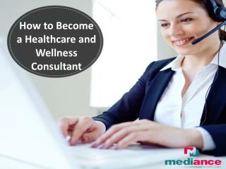 How to Become a Health and Wellness Consultant