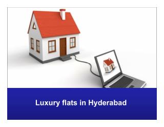 Luxury flats in Hyderabad