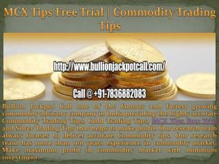 MCX Tips Free Trial on Mobile