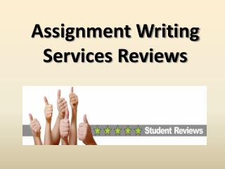 Assignment Writing Services Reviews