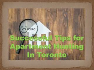 Successful Tips for Apartment Hunting In Toronto
