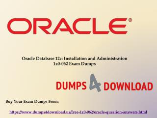 New Oracle 1z0-062 Exam Dumps Questions - Dumps4Download.us