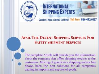 Avail The Decent Shipping Services For Safety Shipment Services