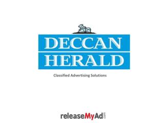 Advantages of booking classified ad in Deccan Herald