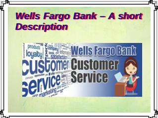 Wells Fargo Bank – A short Description
