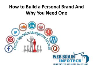 How to Build a Personal Brand And Why You Need One