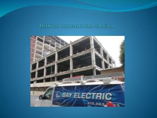 Electrical Contractors San Francisco